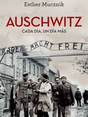 Auschwitz. Edicion 80 Aniversario