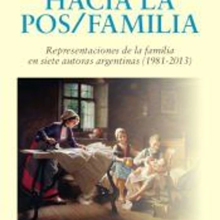 Hacia la pos/familia 1