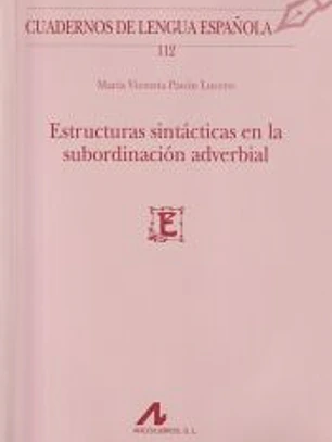 Estructuras sintácticas en la subordinación adverbial