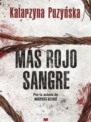 Más rojo sangre