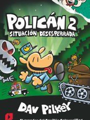 Policán 2: Situación desesperrada