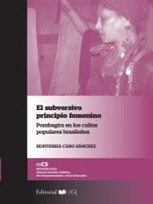 El subversivo principio femenino