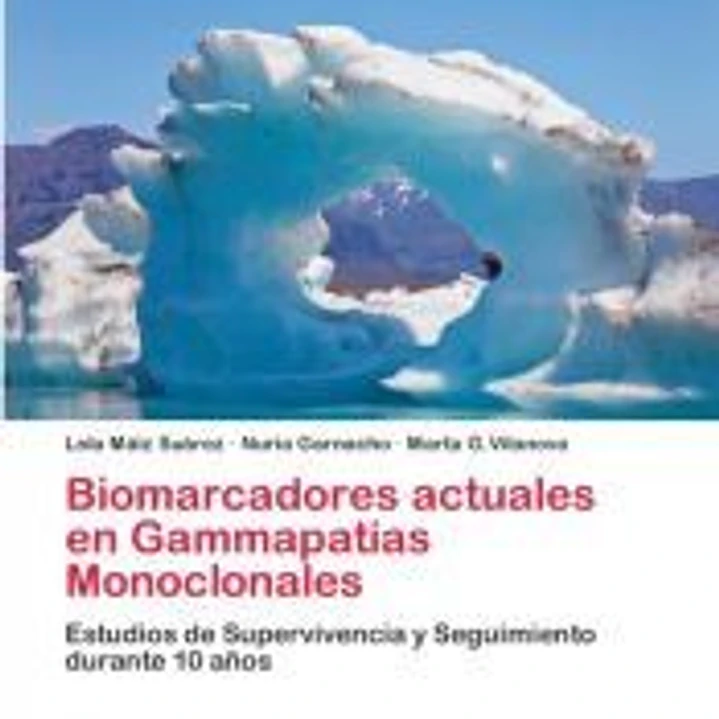 Biomarcadores actuales en Gammapatias Monoclonales 1