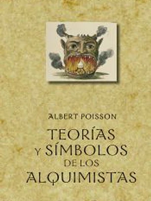 Teorías y símbolos de los alquimistas