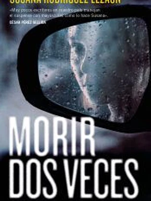 Morir dos veces