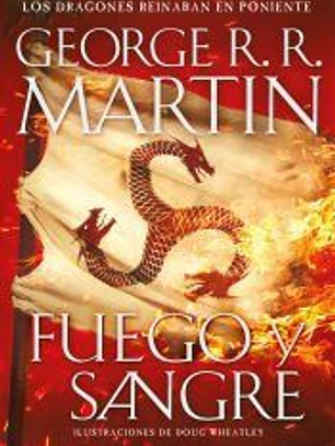Fuego y Sangre (Canción de hielo y fuego)