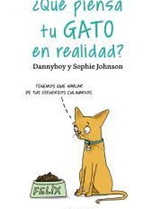 Qué piensa tu gato en realidad