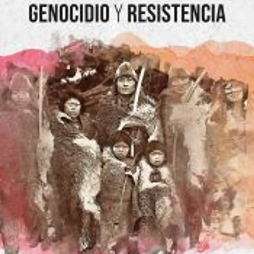 Selk\'nam. Genocidio y resistencia 1
