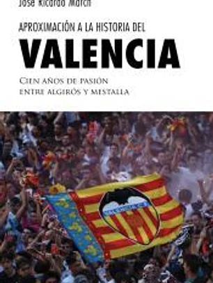 Aproximación a la historia del Valencia