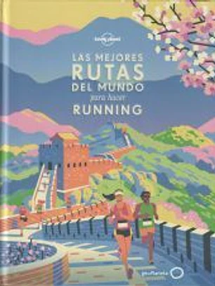 Las mejores rutas del mundo para hacer running