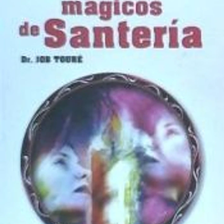 Rituales mágicos de santería 1