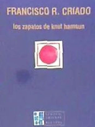 LOS ZAPATOS DE KNUT HAMSUN