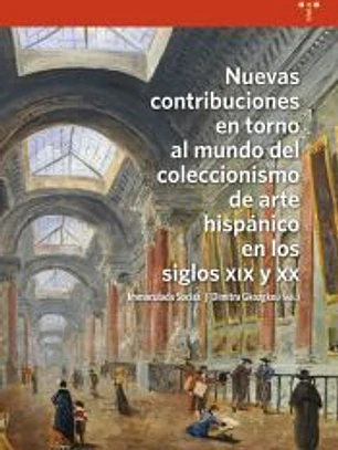 NUEVAS CONTRIBUCIONES EN TORNO AL MUNDO COLECCIONISMO ARTE