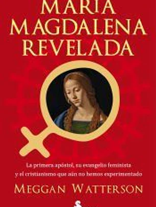 MARÍA MAGDALENA REVELADA