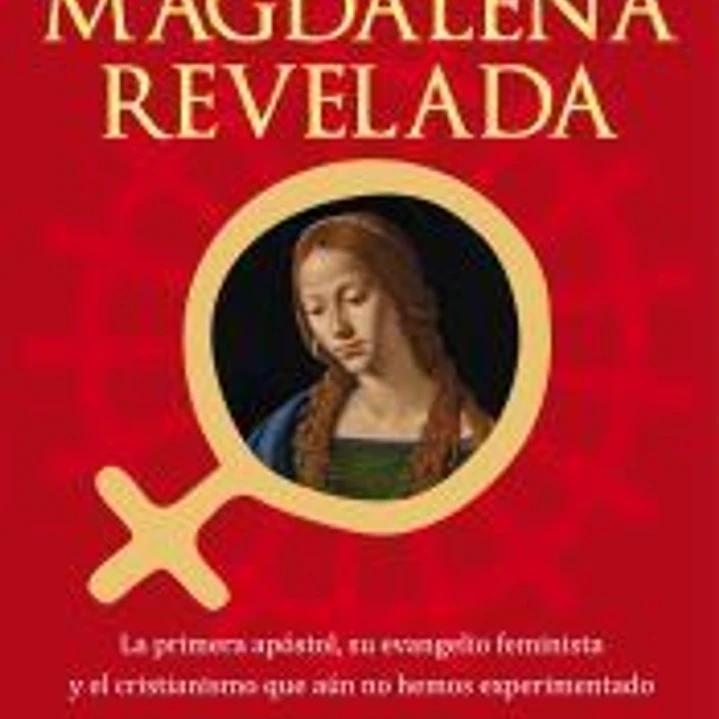 MARÍA MAGDALENA REVELADA 1