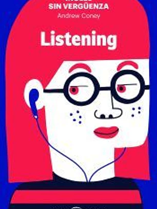 Inglés sin vergüenza: Listening