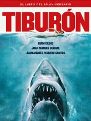TIBURON EL LIBRO DEL 50 ANIVERSARIO