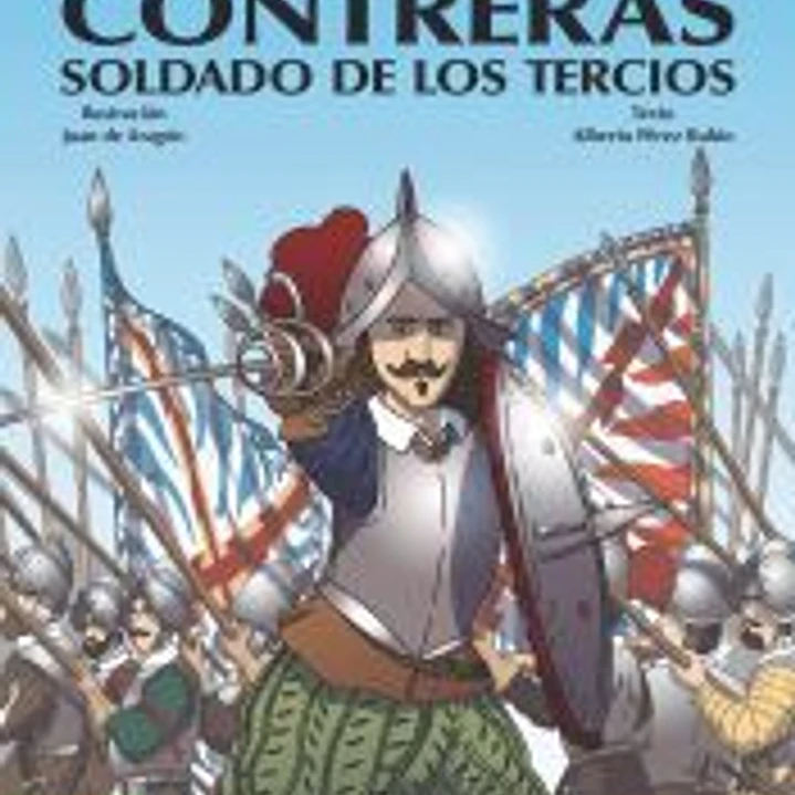 Alonso de Contreras, soldado de los Tercios 1