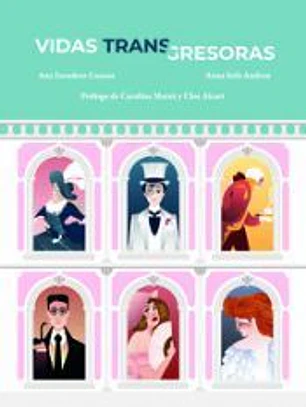 Vidas Transgresoras