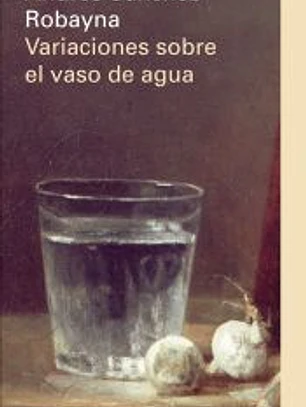 Variaciones sobre el vaso de agua