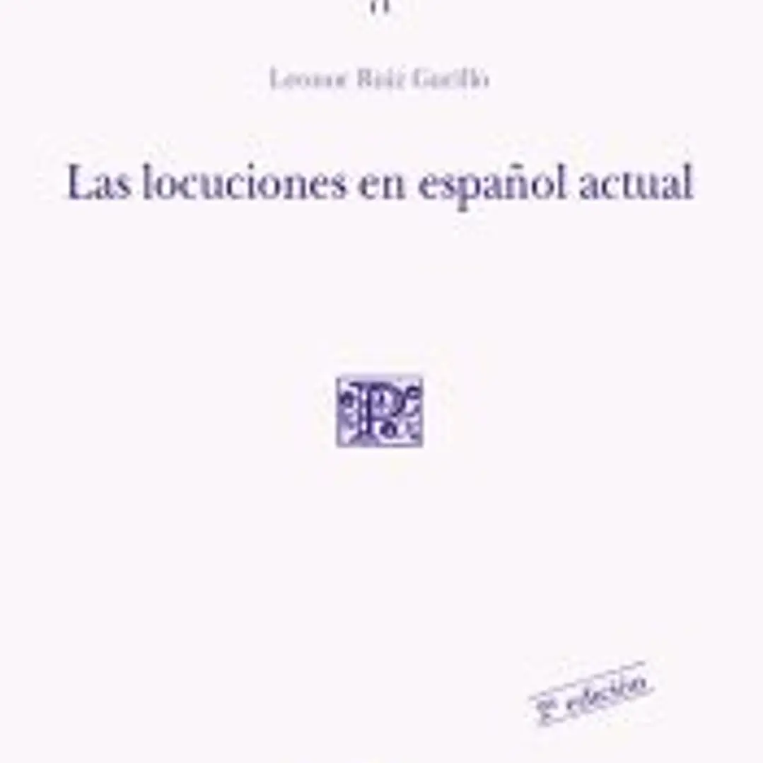 Las locuciones en español actual (P cuadrado) 1