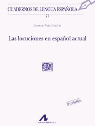 Las locuciones en español actual (P cuadrado)