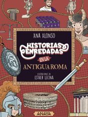 Historias enredadas en la antigua Roma