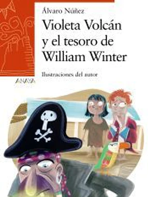 Violeta Volcán y el tesoro de William Winter