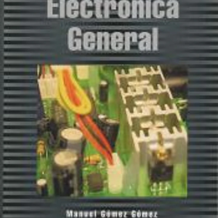Electrónica General. (Ciclos Formativos: Grado Medio) 1