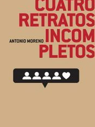Cuatro retratos incompletos