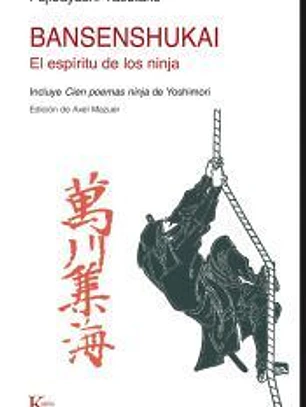 Bansenshukai: El espíritu de los ninja