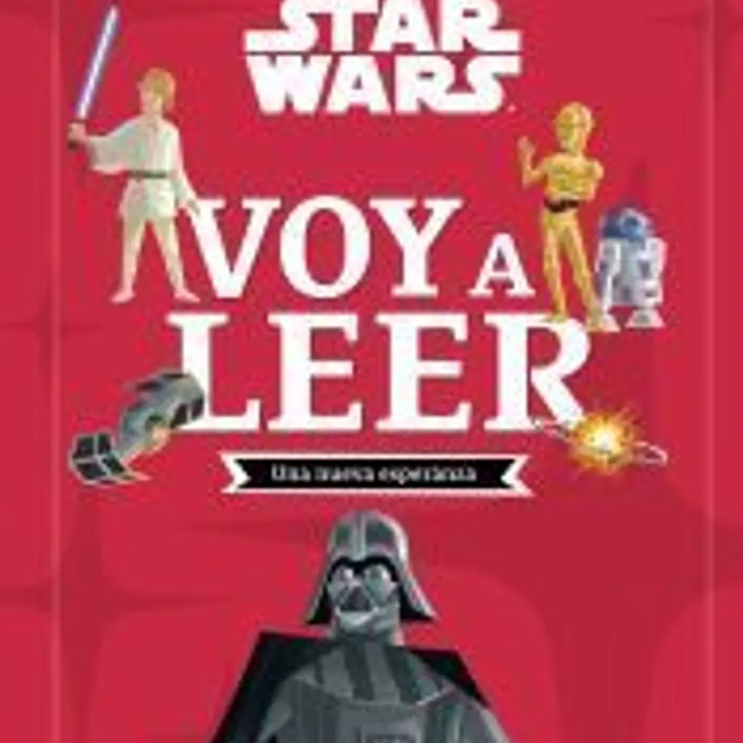 Star Wars. Una nueva esperanza. Voy a leer 1