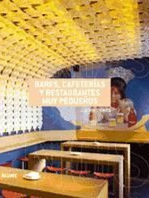 BARES, CAFETERÍAS Y RESTAURANTES MUY PEQUEÑOS
