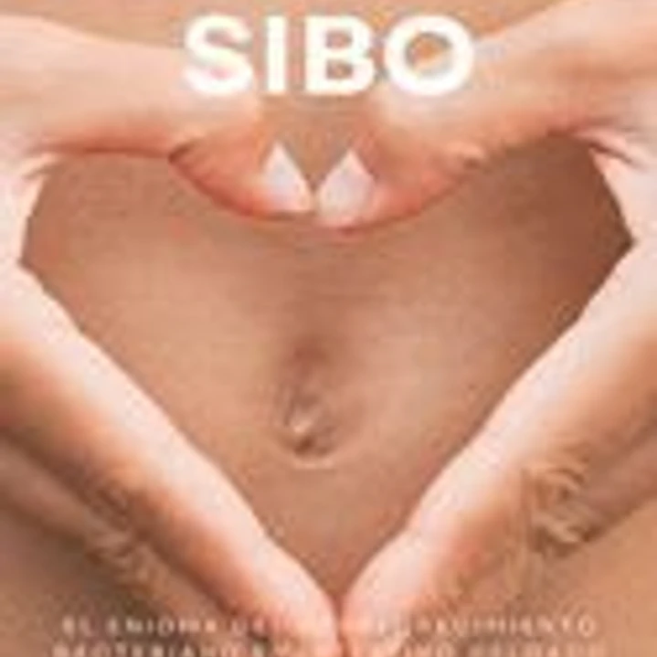 Entendiendo el SIBO: El enigma del Sobrecrecimiento Bacteriano en Intestino Delgado 1