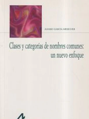 Clases y categorías de nombres comunes: un nuevo enfoque