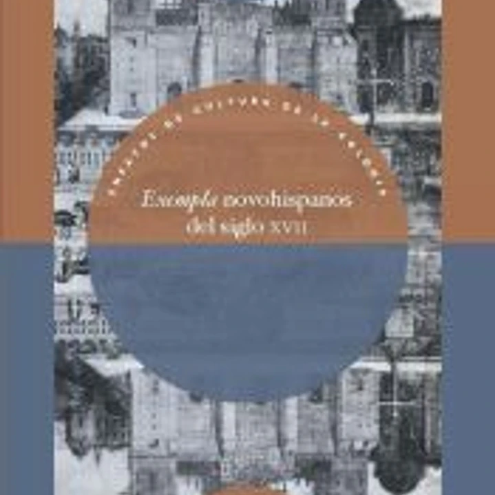 Exempla novohispanos del siglo XVII 1