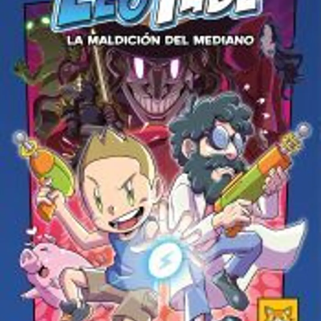 LeoTube 1. LeoTube y la maldición del mediano 1