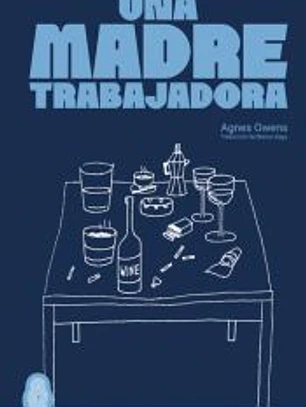 Una madre trabajadora