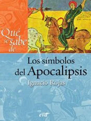Qué se sabe de... Los símbolos del Apocalipsis