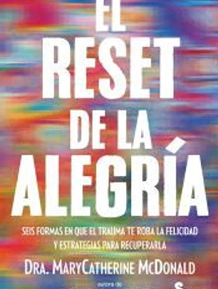 El reset de la alegría