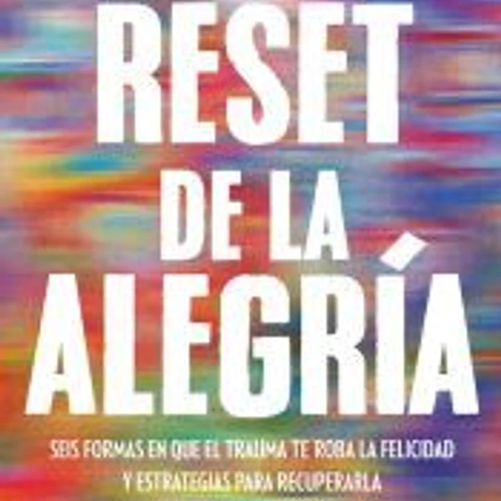 El reset de la alegría 1