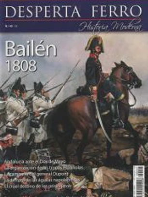 Revista Desperta Ferro. Moderna, nº 45. Bailén 1808
