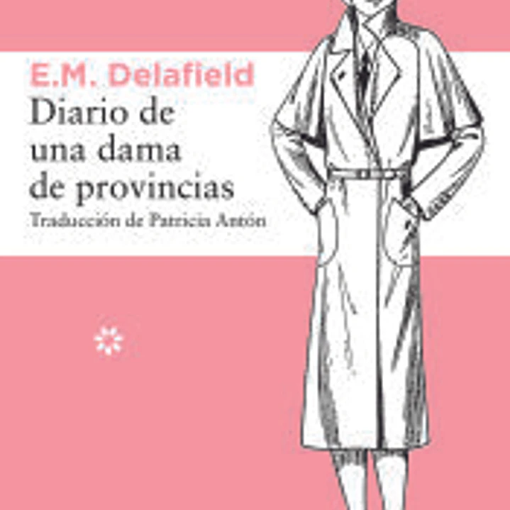 Diario de una dama de provincias 1