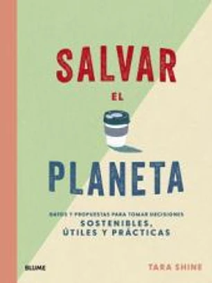 Salvar el planeta