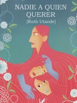 Nadie a quien querer