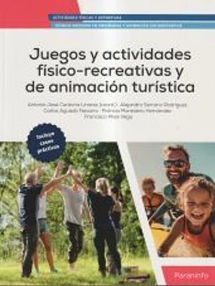 Juegos y actividades físico recreativas y de animación turística