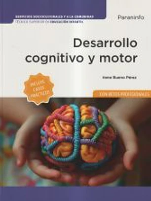 Desarrollo cognitivo y motor (Edición 2025)