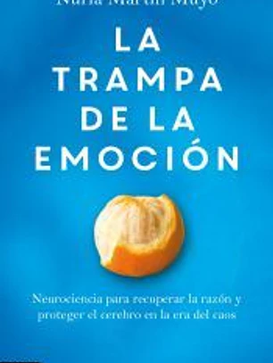 La trampa de la emoción
