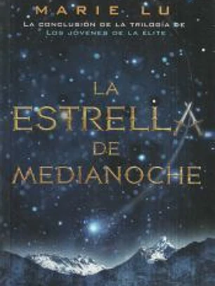 Los jóvenes de la élite 3. La estrella de medianoche