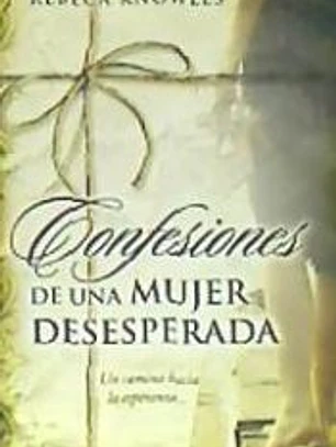Confesiones de una Mujer Desesperada